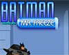 Batman VS Mr. Freeze Game