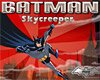 Batman Skycreeper Game